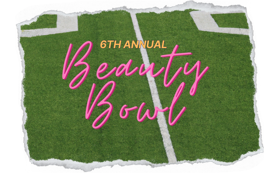 Get Ready to Kick Off Beauty Bowl Weekend