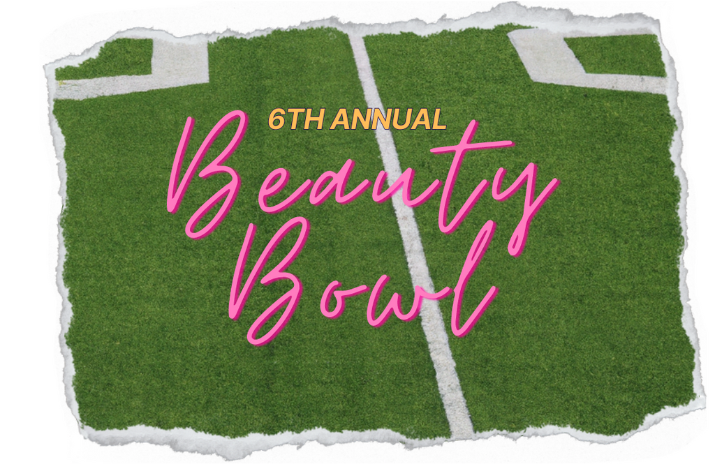 Get Ready to Kick Off Beauty Bowl Weekend